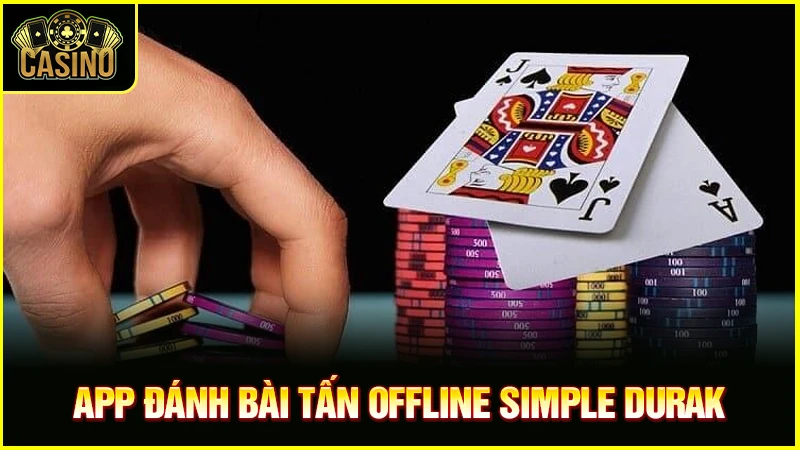 15 app bài tấn offline chơi cực đỉnh trên điện thoại & máy tính 57