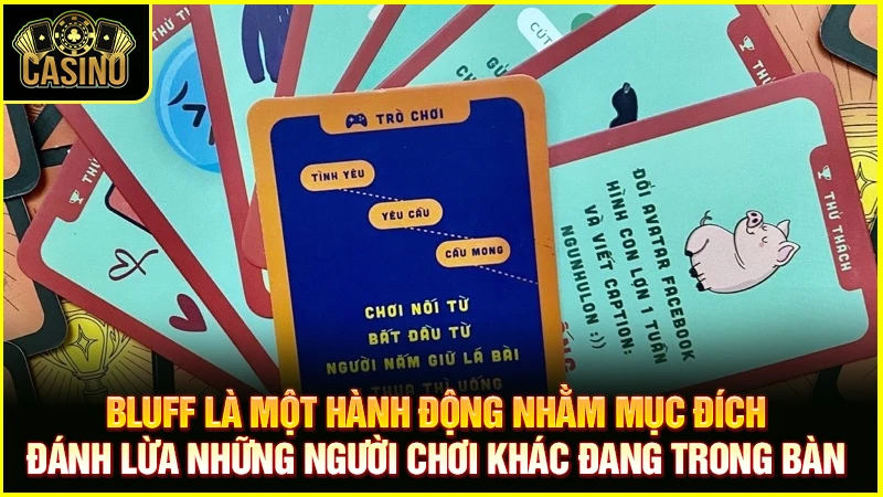 Bluff là gì? Mẹo Bluff Poker hay cực hiệu quả nên áp dụng 51