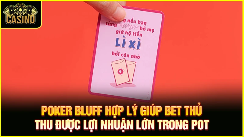 Bluff là gì? Mẹo Bluff Poker hay cực hiệu quả nên áp dụng 14 Bluff là gì? Mẹo Bluff Poker hay cực hiệu quả nên áp dụng 13
