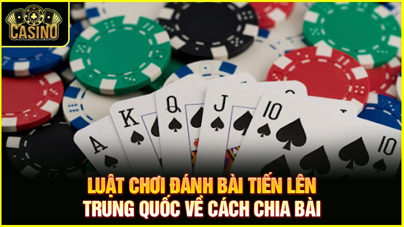 Luật chơi Tiến lên Trung Quốc | Cách đánh online với bạn bè 29