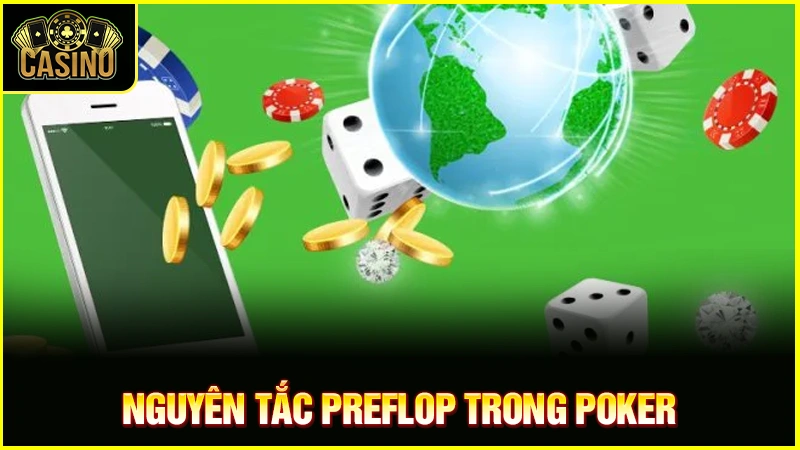 Preflop là gì? Kinh nghiệm chơi hiệu quả & sai lầm cần tránh 11