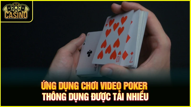 Video Poker là gì? Hướng dẫn luật chơi, cách thắng đậm 17