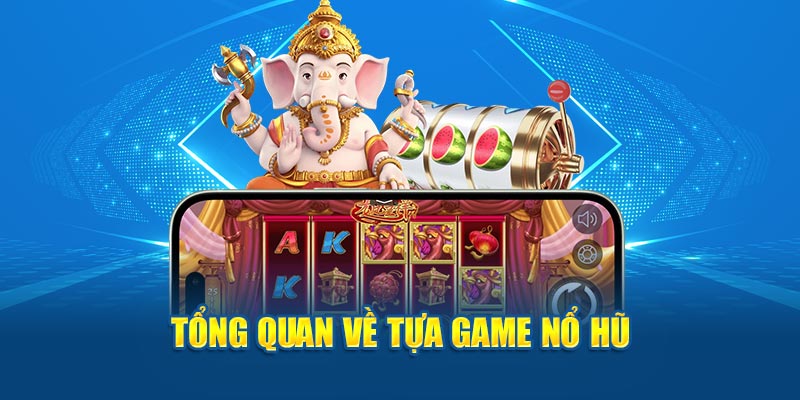 Top 10 trang game nổ hũ đổi tiền mặt uy tín nhất 19 game quay hũ đổi thưởng